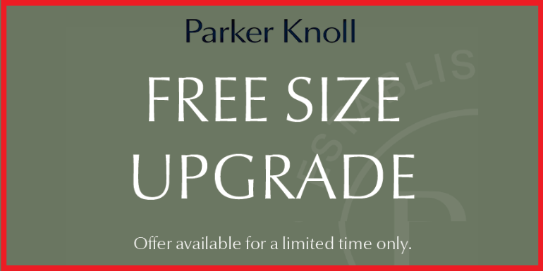 Parker Knoll Size Upgrade Offers